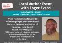 Roger Evans will speak to library visitors on Friday, January 27 between 5pm and 6.30pm.